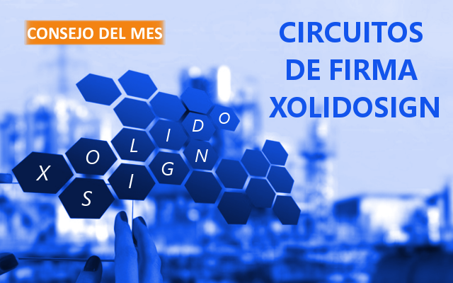 Circuitos de firma XolidoSign