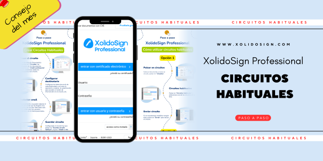 XolidoSign Professional, Crea y guarda tus circuitos de operaciones habituales