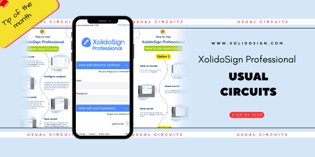 XolidoSign Professional, Crea y guarda tus circuitos de operaciones habituales