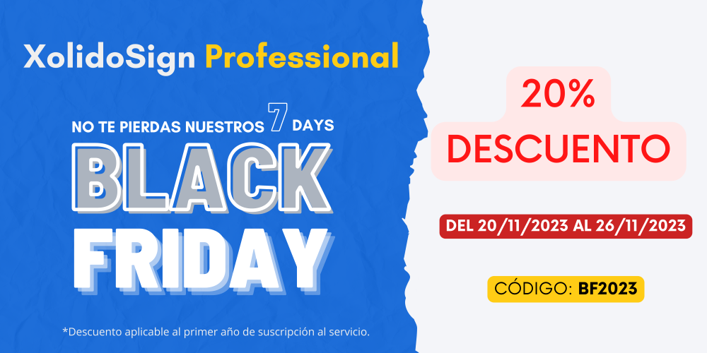 Black Friday 2023 - 20% descuento XolidoSign Professional