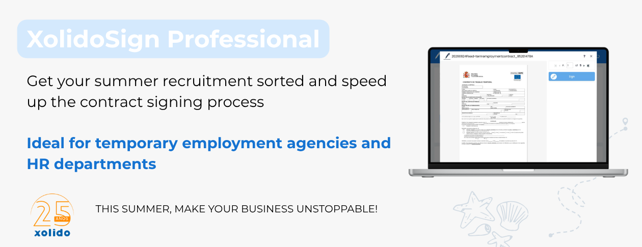 XolidoSign Professional. Get your summer recruitment sorted and speed up the contract signing process.