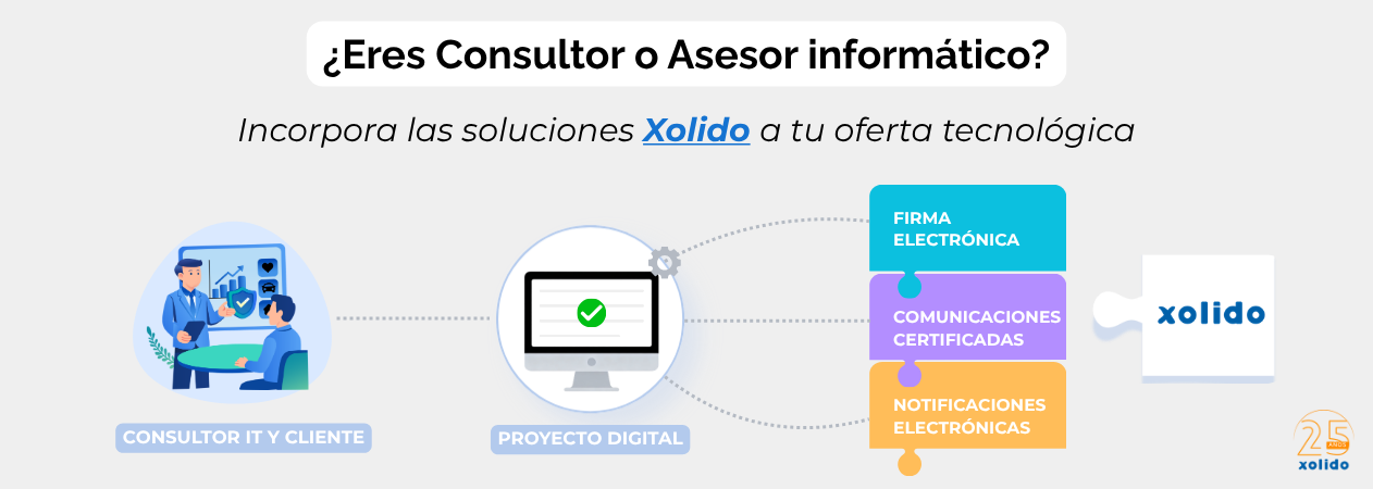 XolidoSign. ¿Eres Consultor o Asesor informático?