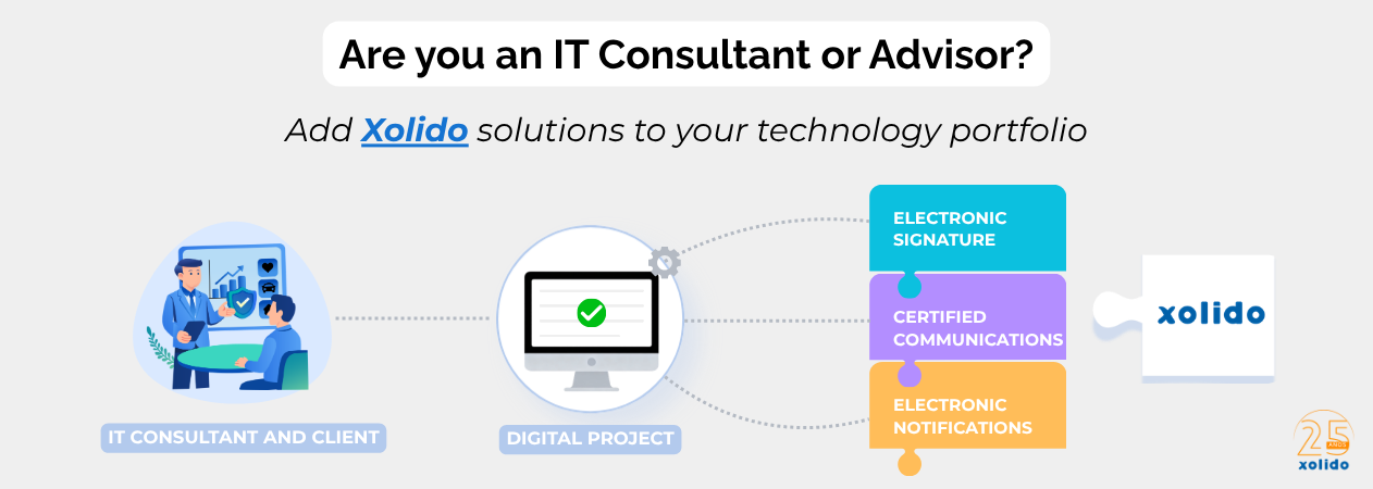 XolidoSign. Are you an IT Consultant or Advisor? Add Xolido solutions to your technology portfolio