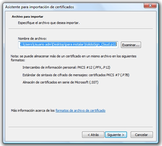 Asistente para importación de certificados. Archivo para importar