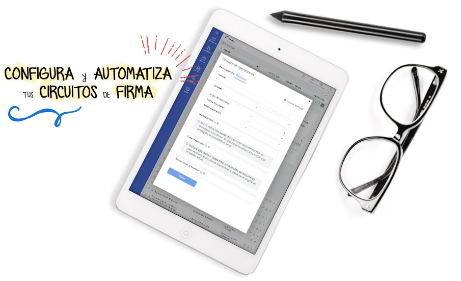 Configura y automatiza tus propios circuitos de firma con XolidoSign Corporate y XolidoSign Professional. ¡Para usuarios de tu organización y terceros!