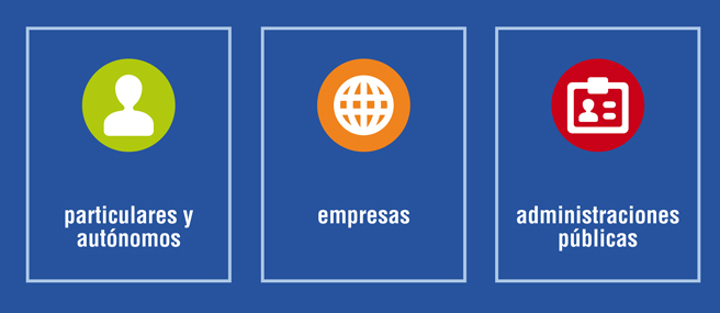 Utilizado por particulares y autonomos, empresas y administraciones públicas